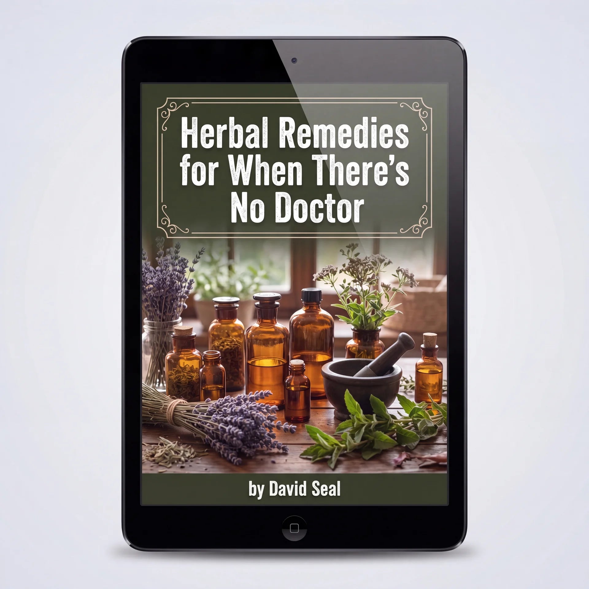 Herbal Remedies for When There's No Doctor